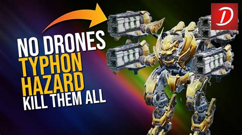 No Drone Typhon Hazard Kill Them All War Robots WR YouTube