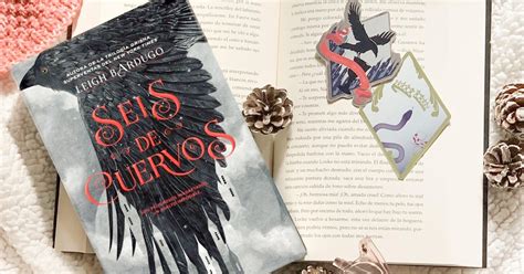 Seis De Cuervos I Seis De Cuervos Leigh Bardugo Reading Lira