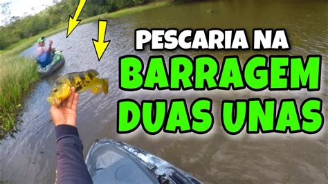 PESCARIA INSANA NA BARRAGEM DUAS UNAS SÓ TUCUNARÉ YouTube