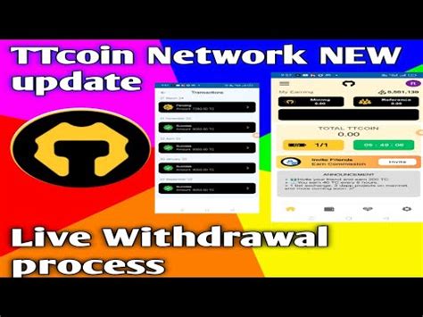 TTcoin Network New Version Update Withdrawal Process Live Withdrawal