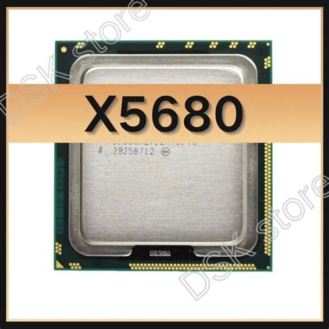 Xeon X5680 CPU Processor 3 33GHz LGA1366 12MB L3 Cache Six Core Server