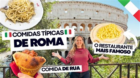 O QUE COMER EM ROMA COMIDAS DE RUA E O RESTAURANTE MAIS FAMOSO Da