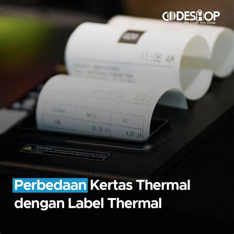 Perbedaan Kertas Thermal Dengan Label Thermal Toko Alat Kasir