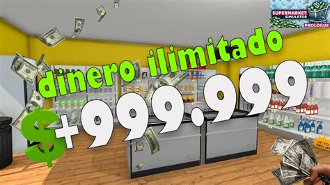 Como Tener Dinero Infinito En Supermarket Simulator Youtube