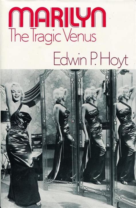 Marilyn The Tragic Venus By Edwin P Hoyt Hardcover In Dust