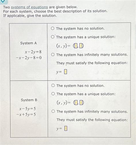 Solved Two Systems Of Equations Are Given Below For Each