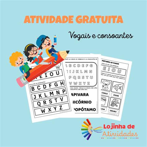 Atividades Com Vogais E Consoantes Para 2o Ano