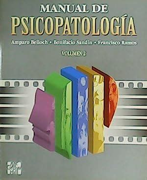 Manual de Psicopatología Tomos I y II de BELLOCH Amparo Bonifacio