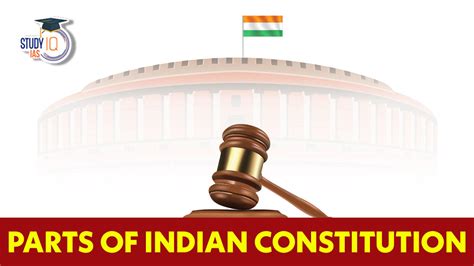 Parts Of Indian Constitution Check All 25 Parts Here