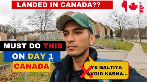 Things You Should Do After Landing🇨🇦ye Mt Bhulna International