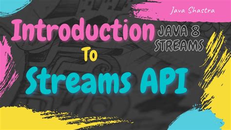 Introduction To Java 8 Streams Java 8 Stream Api Youtube