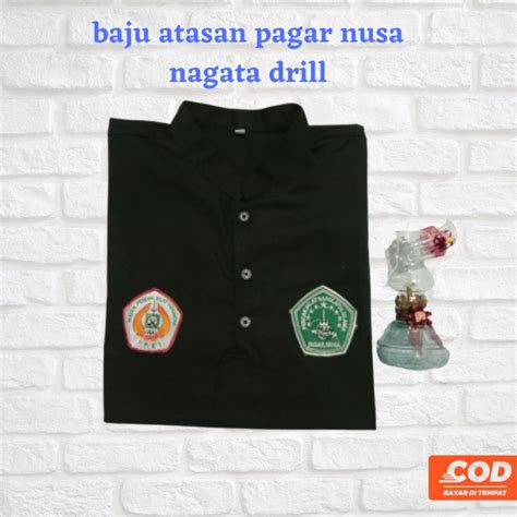 Jual Sakral Pagar Nusa Nagata Drill Baju Atasan Pagar Nusa Seragam