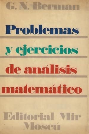 Problemas Y Ejercicios De An Lisis Matem Tico By Berman G N Bueno