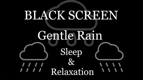 Rain For Deep Sleep Relax And Rest Calm Rain Sounds Black Screen