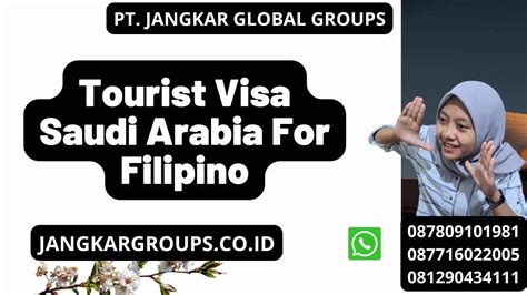 Tourist Visa Saudi Arabia For Filipino Jangkar Global Groups