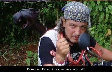 Desmiente Rafael Rojas Que Viva En La Calle