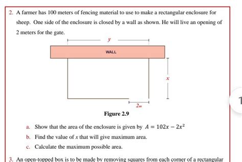 SOLVED 2 A Farmer Has 100 Meters Of Fencing Material To Use To Make A