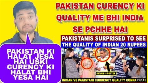 Pakistanis Surprised To See The Quality Of Indian Rupees Currency