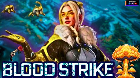 BLOOD STRIKE NUEVO STRIKER EMMA YouTube