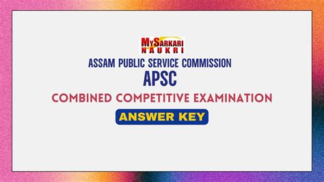 Apsc Cce Prelims Answer Key 2024 Exam Key Objections