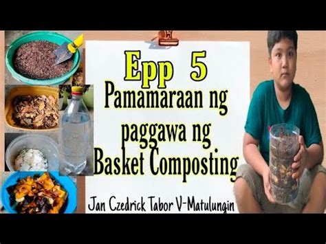 PAANO GUMAWA NG BASKET COMPOST EPP 5 YouTube