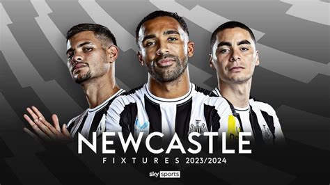 Newcastle United Premier League 202324 Fixtures And Schedule