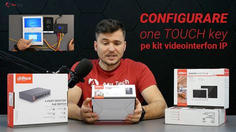 De Ce Este Indicat Sa Configurezi Videointerfonul Dahua Prin Functia