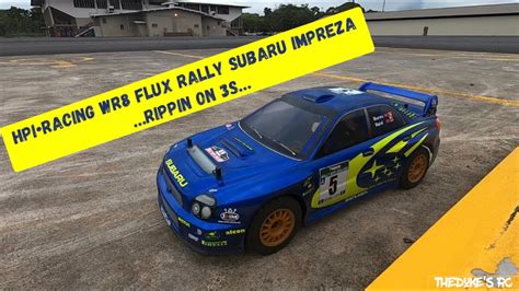 Hpiracing Wr Flux Rally Subaru Impreza Rc Bash Rippin On S Rc