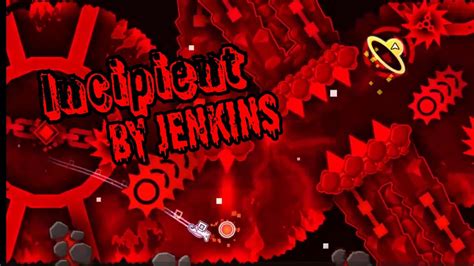 Incipient By Jenkins Extreme Demon Geometry Dash YouTube