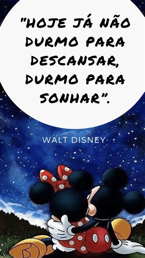 Frases De Walt Disney Para Te Inspirar Neste Fim De Ano Viajantes