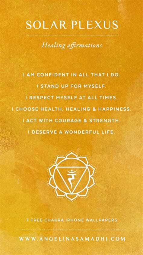 Solar Plexus Chakra Healing Affirmations Chakra Affirmations Chakras