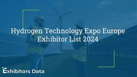 Ppt Hydrogen Technology Expo Europe Exhibitor List Powerpoint