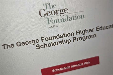 The George Foundation Scholarship The George Foundation