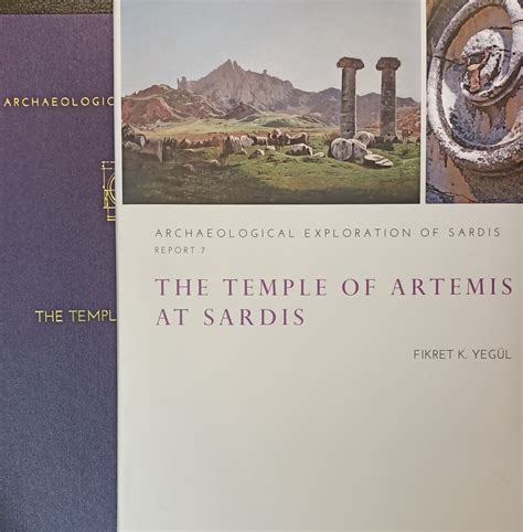 Archaeological Exploration of Sardis Report 7 - The Temple of Artemis ...