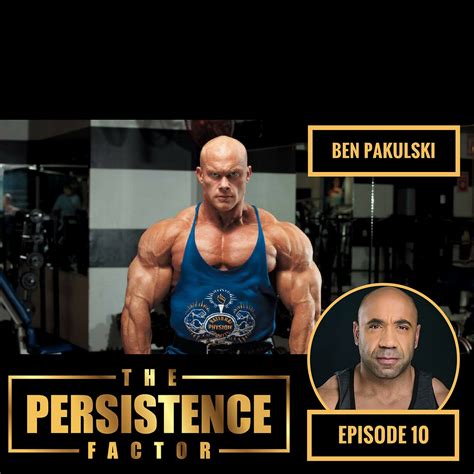 Ep 10 Interview With Ben Pakulski