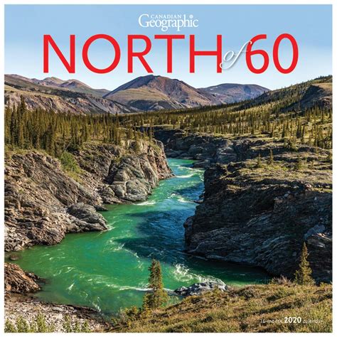 Canadian Geographic North Of 60 2020 Square Wall Calendar Wyman