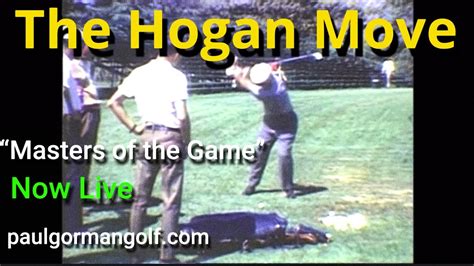 The Ben Hogan Move Right Elbow And Hip Driving Up And Around Hogan