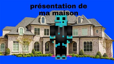 Pr Sentation De Ma Maison Sur Minecraft Youtube