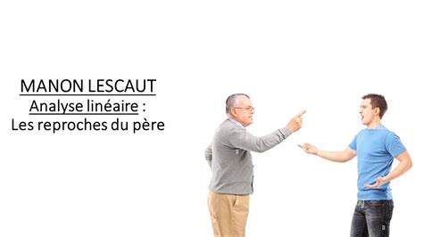 Manon Lescaut Analyse Lin Aire Les Reproches Du P Re Youtube