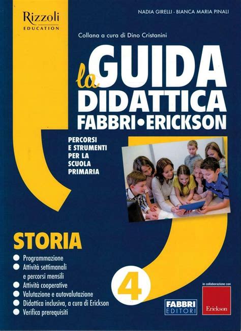 La Guida Didattica Fabbri Erickson Storia 4 Nel 2022 Scuola Guida