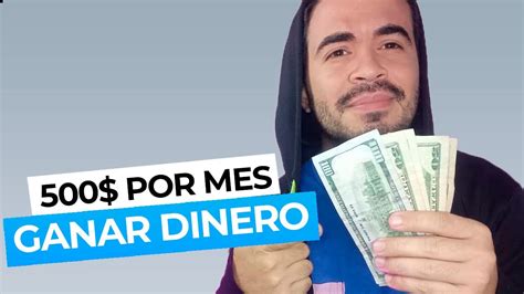 500 SEMANALES COMO GANAR DINERO EN INTERNET SIN INVERTIR NADA