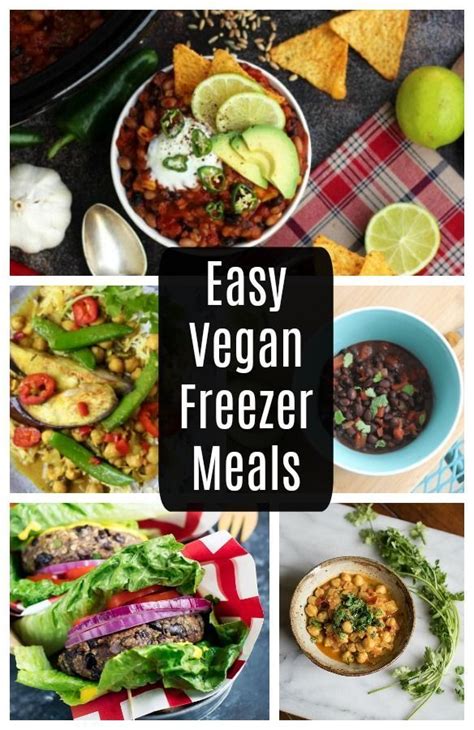 With These Easy Vegan Freezer Meals You Ll Always Have Healthy Plant Based Dinner Recipes On