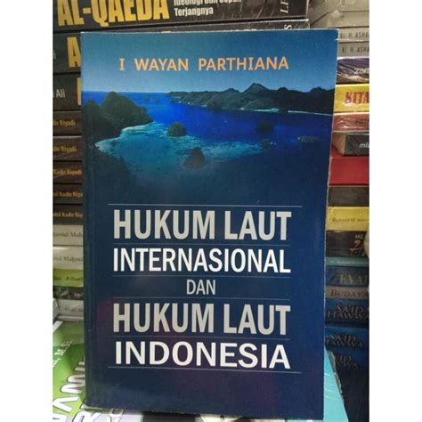 Jual Hukum Laut Internasional Dan Hukum Laut Indonesia I Wayan