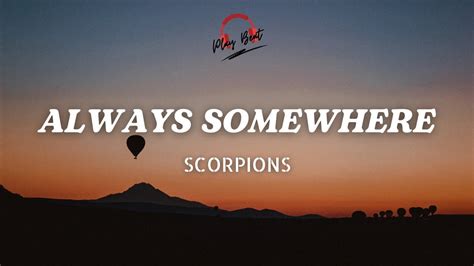 Always Somewhere Scorpions Lyrics YouTube