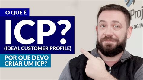 O que é Ideal Customer Profile ICP Por que criar um ICP YouTube