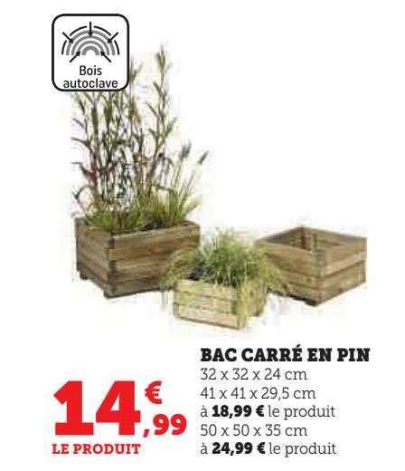 Promo Bac Carré En Pin chez Hyper U iCatalogue fr