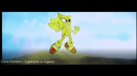 Comic Frontiers Supersonic Vs Giganto YouTube