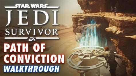 Jedi Survivor Path Of Conviction Puzzle Walkthrough And Location