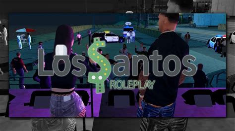 Ls Los Santos Role Play Youtube