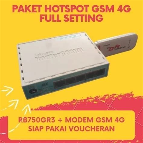 Mikrotik Rb750gr3 Modem 4g Full Setting Untuk Hotspot Voucheran Gsm